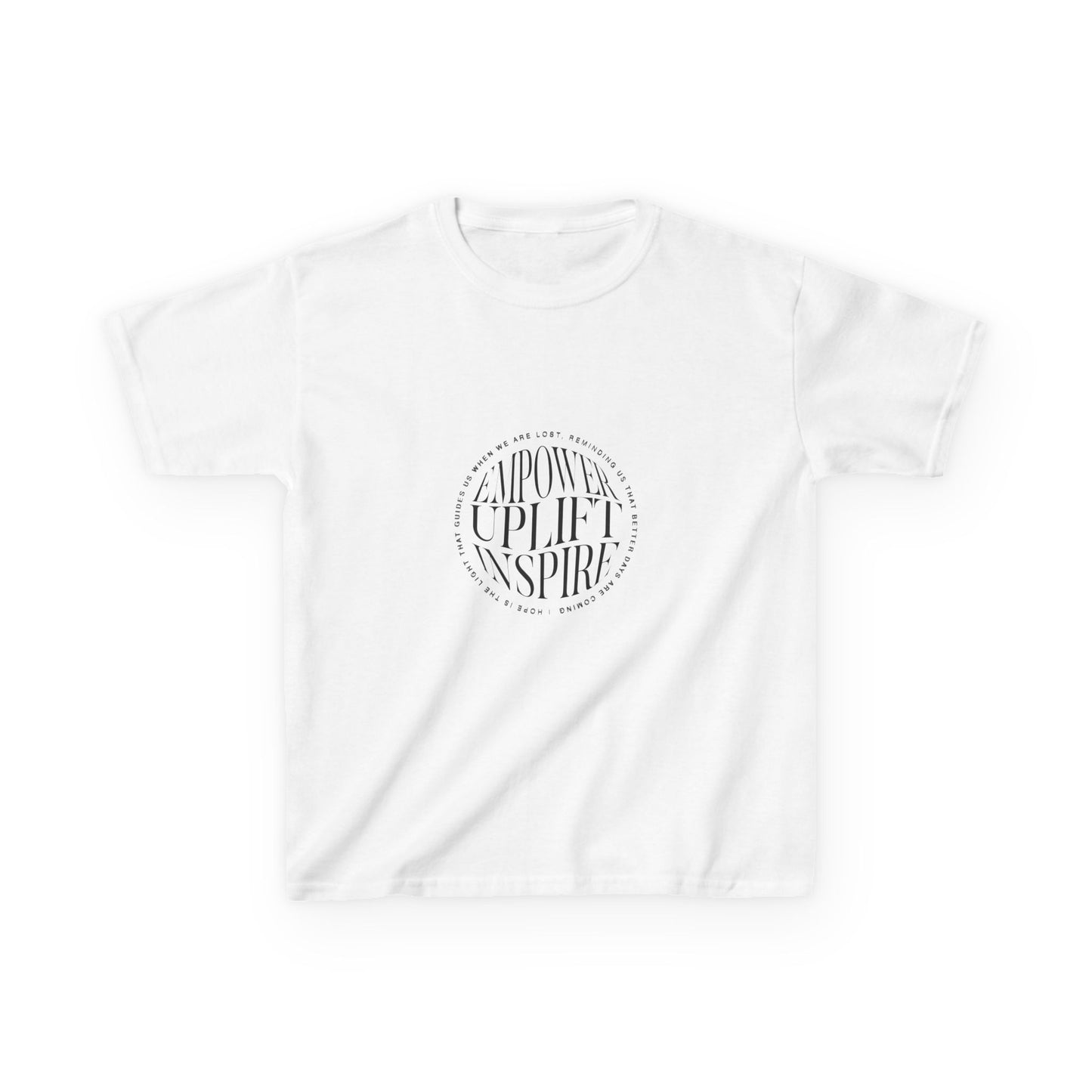 Unisex Kids Tee — "Empower Uplift Inspire" Circular Motivational Graphic